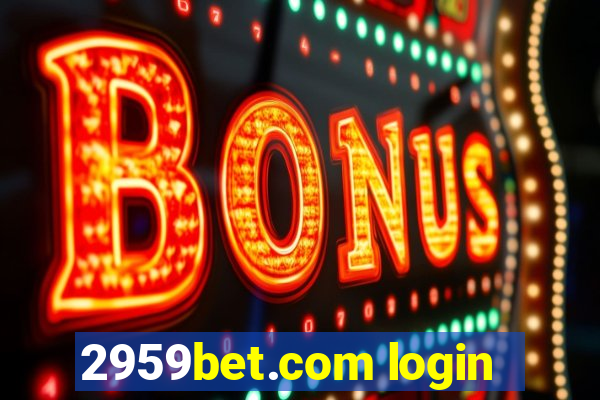 2959bet.com login